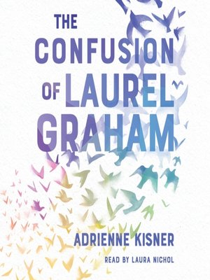 cover image of The Confusion of Laurel Graham